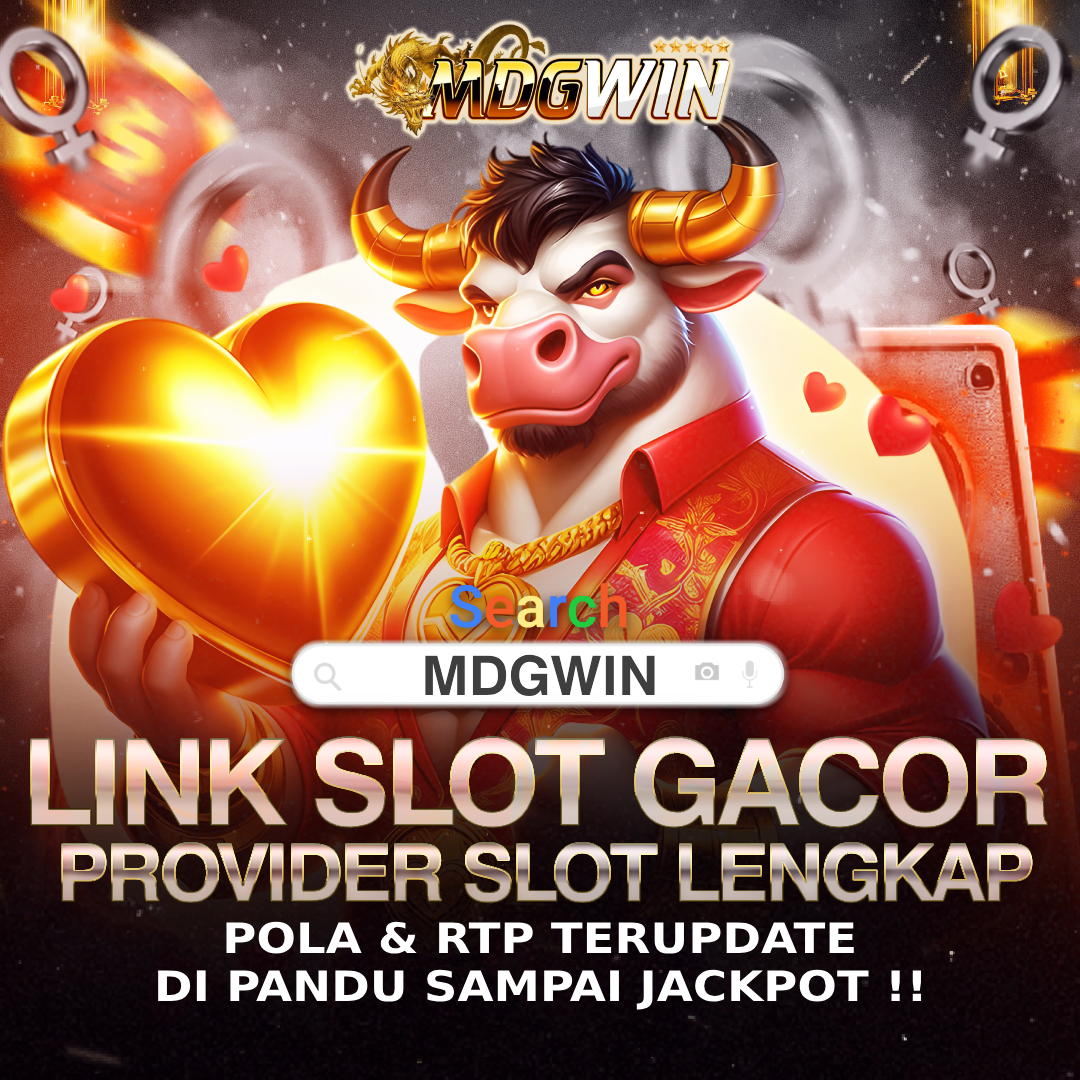MDGWIN | Akses Langsung Situs Gacor Game Terlengkap Bikin Full Senyum